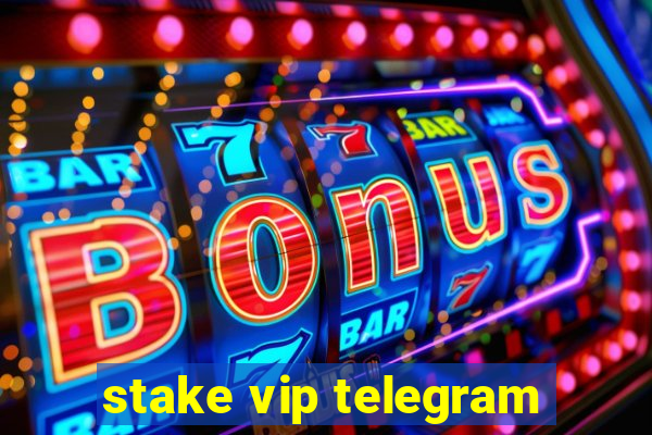 stake vip telegram